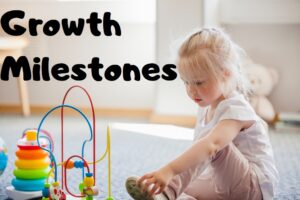 Child Growth Milestones